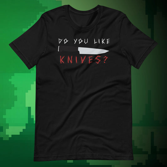 Do You Like Knives